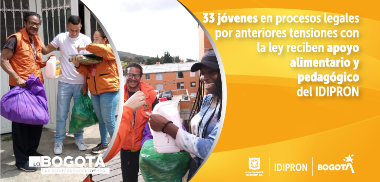33 jóvenes en procesos legales por anteriores tensiones con la ley reciben apoyo alimentario y pedagógico del IDIPRON