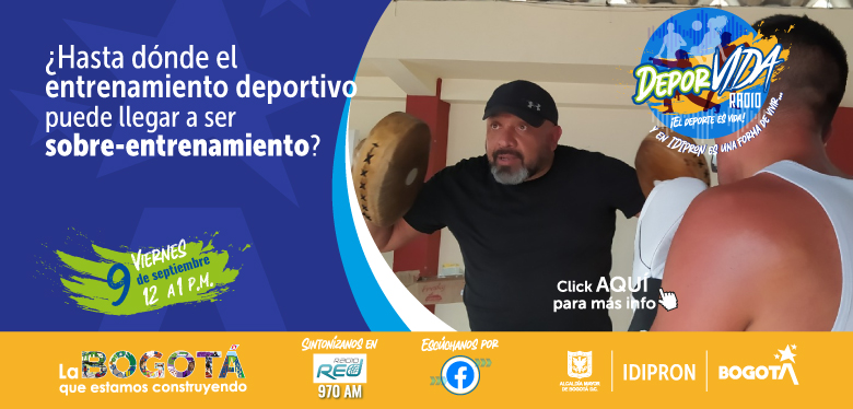 ¿Hasta dónde el entrenamiento deportivo puede llegar a ser sobre-entrenamiento? un vistazo al deporte y la calidad de vida en DeporVida IDIPRON