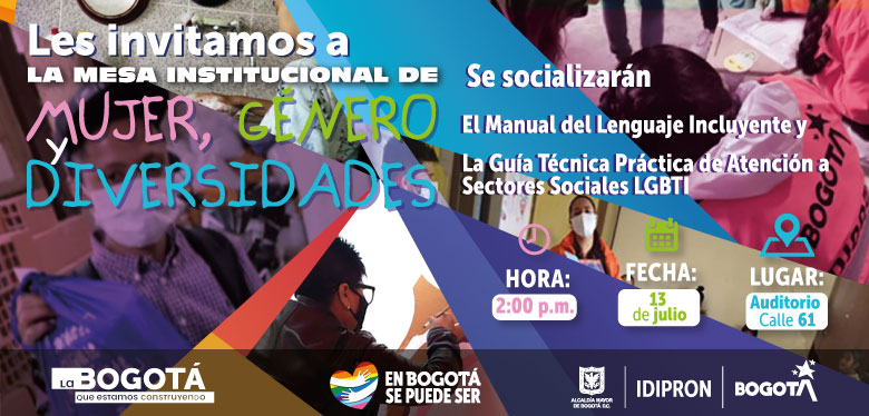 Ingresa aquí y conoce la invitación de la mesa de Mujer Y genero este miércoles 13 de julio a las 2pm