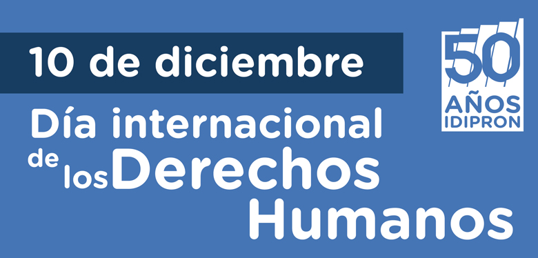 Día Internacional de los Derechos Humanos