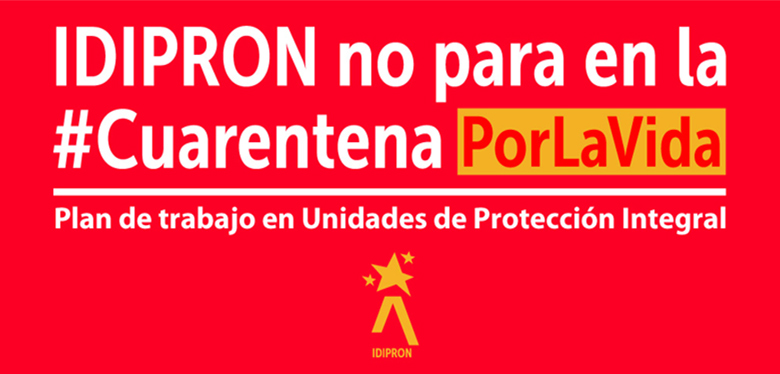 IDIPRON no para en la #Cuarentena por la Vida