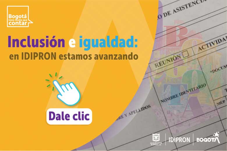 Inclusión e igualdad: en IDIPRON estamos avanzando