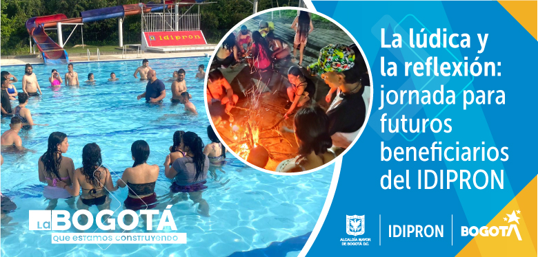 La lúdica y la reflexión: jornada para futuros beneficiarios del IDIPRON